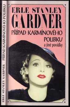 Erle Stanley Gardner: Případ karmínového polibku