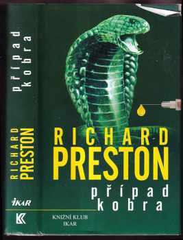 Richard Preston: Případ Kobra