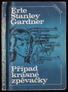 Erle Stanley Gardner: Případ krásné zpěvačky