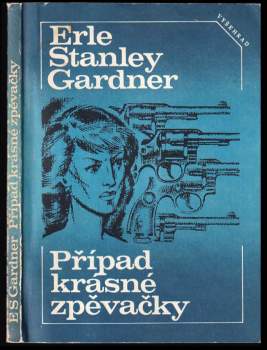 Erle Stanley Gardner: Případ krásné zpěvačky
