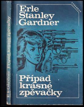 Erle Stanley Gardner: Případ krásné zpěvačky