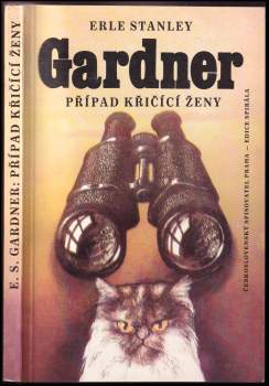 Erle Stanley Gardner: Případ křičící ženy