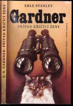 Erle Stanley Gardner: Případ křičící ženy