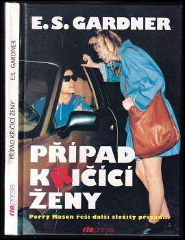 Erle Stanley Gardner: Případ křičící ženy