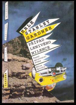 Erle Stanley Gardner: Případ lenivého milence