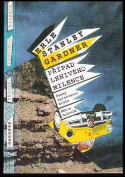 Erle Stanley Gardner: Případ lenivého milence