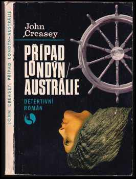 John Creasey: Případ Londýn - Austrálie