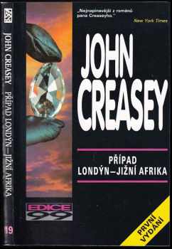 John Creasey: Případ Londýn - Jižní Afrika