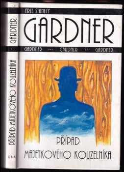 Erle Stanley Gardner: Případ majetkového kouzelníka