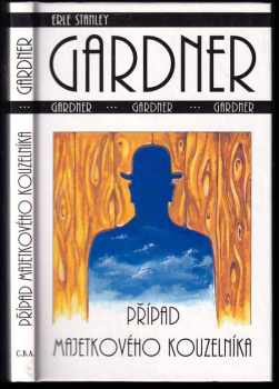 Případ majetkového kouzelníka - Erle Stanley Gardner (1996, Cultural Books Agency) - ID: 516943