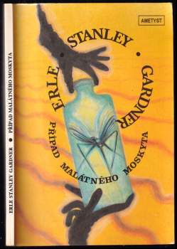 Případ malátného moskyta - Erle Stanley Gardner (1992, Ametyst) - ID: 803208