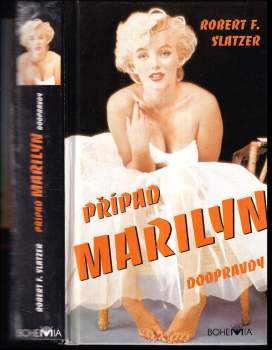 Robert F. Slatzer: Případ Marilyn doopravdy