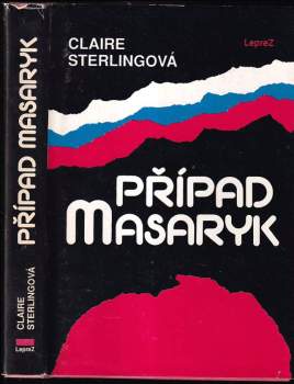 Claire Sterling: Případ Masaryk