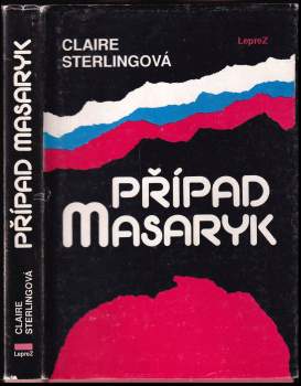 Claire Sterling: Případ Masaryk