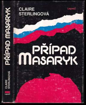 Claire Sterling: Případ Masaryk [Jan Masaryk]