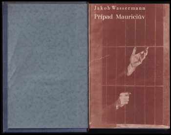 Jakob Wassermann: Případ Mauriciův