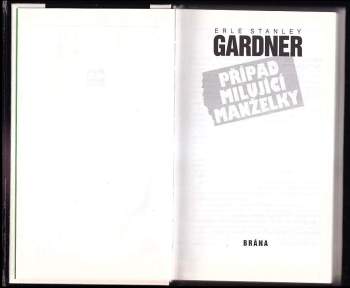 Erle Stanley Gardner: Případ milující manželky