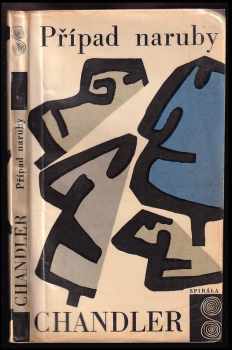 Případ naruby : Playback - Raymond Chandler (1966, Československý spisovatel) - ID: 53302