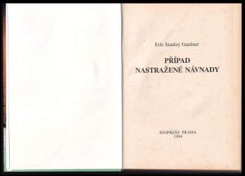 Erle Stanley Gardner: Případ nastražené návnady