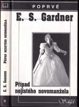 Erle Stanley Gardner: Případ nejistého novomanžela