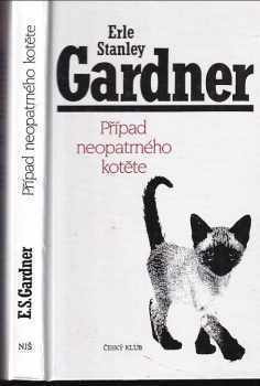Případ neopatrného kotěte - Erle Stanley Gardner (1994, Nakladatelství Josefa Šimona) - ID: 285769