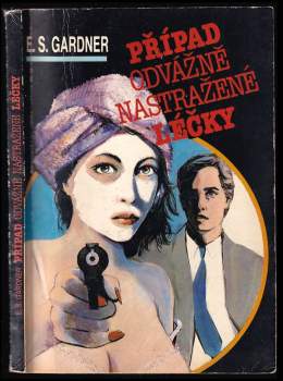 Erle Stanley Gardner: Případ odvážně nastražené léčky