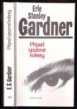 Případ opatrné kokety - Erle Stanley Gardner (1995, Nakladatelství Josefa Šimona, Simon and Simon) - ID: 800469