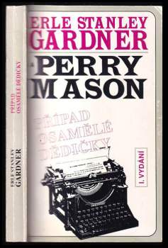 Erle Stanley Gardner: Případ osamělé dědičky