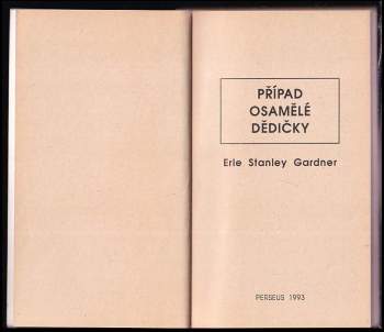 Erle Stanley Gardner: Případ osamělé dědičky