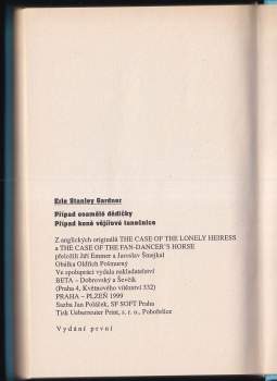 Erle Stanley Gardner: Případ osamělé dědičky ; Případ koně vějířové tanečnice