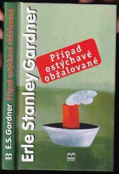 Případ ostýchavé obžalované