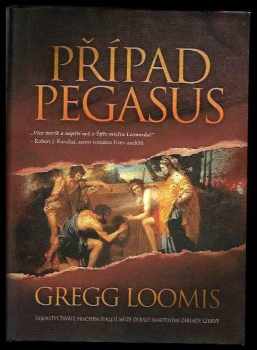 Gregg Loomis: Případ Pegasus