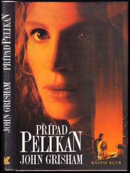 John Grisham: Případ Pelikán