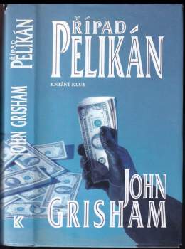 John Grisham: Případ Pelikán
