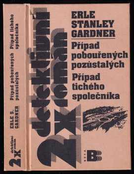 Případ pobouřených pozůstalých ; Případ tichého společníka