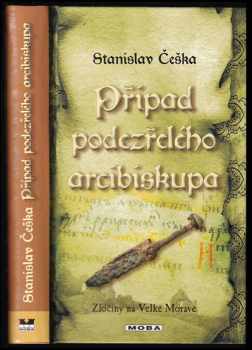 Stanislav Češka: Případ podezřelého arcibiskupa