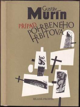 Gustáv Murín: Případ pohřbeného hřbitova