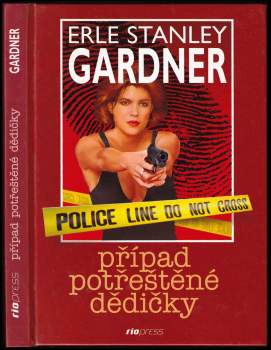 Erle Stanley Gardner: Případ potřeštěné dědičky