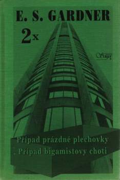 Případ prázdné plechovky ; Případ bigamistovy choti