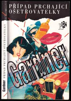 Erle Stanley Gardner: Případ prchající ošetřovatelky