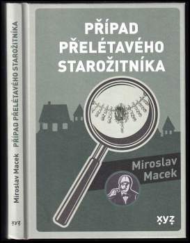 Případ přelétavého starožitníka