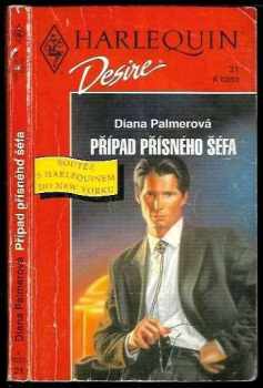 Případ přísného šéfa - Diana Palmer (1992, Harlequin) - ID: 841405