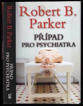 Robert B Parker: Případ pro psychiatra