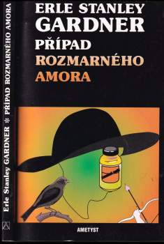 Erle Stanley Gardner: Případ rozmarného Amora