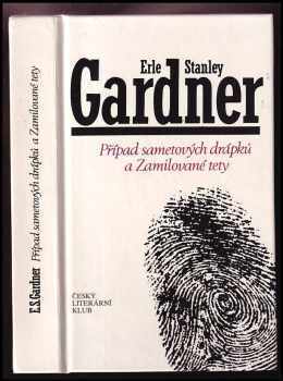 Případ sametových drápků a Zamilované tety - Erle Stanley Gardner (1992, Český literární klub) - ID: 851362