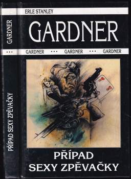 Erle Stanley Gardner: Případ sexy zpěvačky