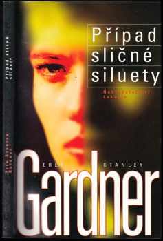 Případ sličné siluety - Erle Stanley Gardner (1995, Josef Lukasík) - ID: 664112