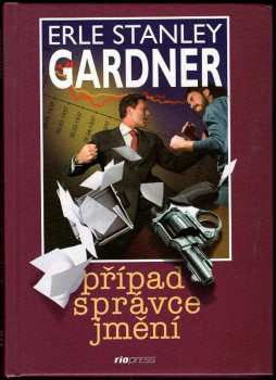 Erle Stanley Gardner: Případ správce jmění