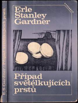 Erle Stanley Gardner: Případ světélkujících prstů