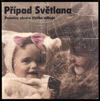 Případ Světlana